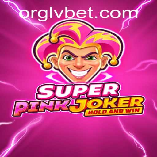 Unveiling the Enchanting World of SuperPinkJoker at LVBET